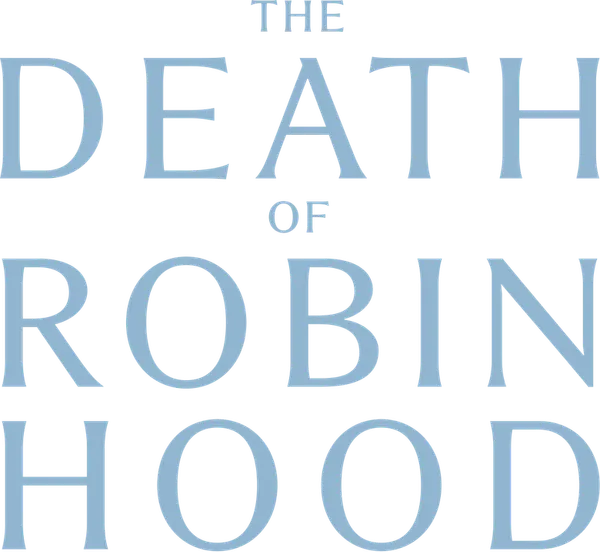 The Death of Robin Hood
