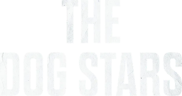 The Dog Stars
