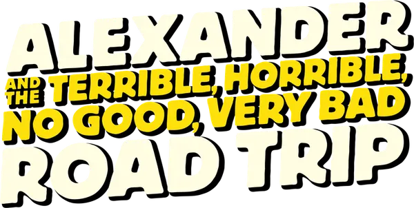 Alexander and the Terrible, Horrible, No Good, Very Bad Road Trip