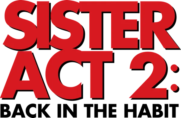 Sister Act 2: Back in the Habit