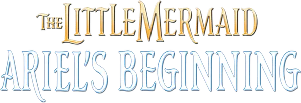 The Little Mermaid: Ariel's Beginning