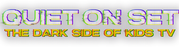 Quiet on Set: The Dark Side of Kids TV