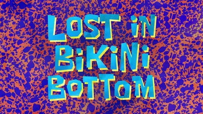 Lost in Bikini Bottom