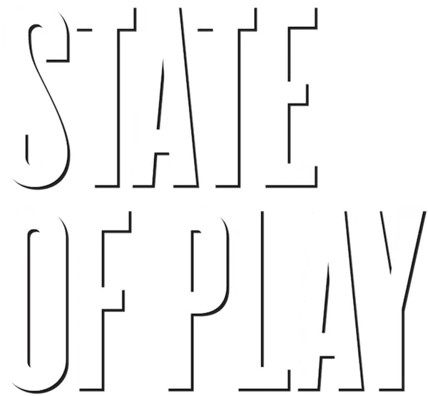 State of Play