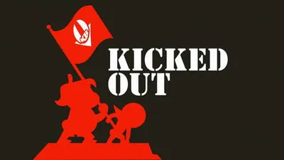 Kicked Out