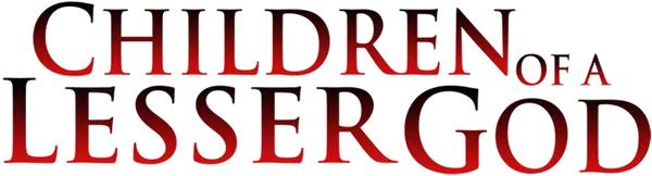 Children of a Lesser God