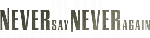 «Никогда не говори «никогда»» - 14-й фильм из серии фильмов о Джеймсе Бонде. Этот фильм не входит в официальную «Бондиану», так как не спродюсирован семейством Брокколи. Стилизованный римейк «Шаровой молнии» 1965 года. Бонд вновь противостоит главе организации СПЕКТР. Примечательны электронные игры с болевым эффектом. Действие фильма происходит в Англии, на Багамских островах, во Франции.