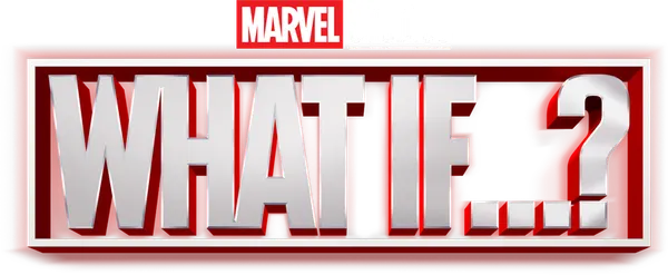 What If...?