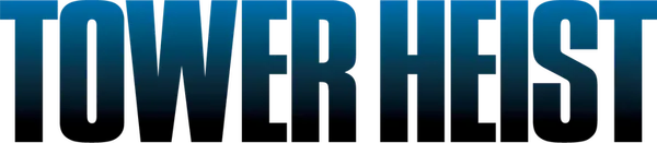 Tower Heist