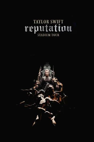Тейлор Свифт. Мировое Турне Reputation