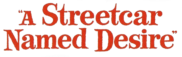 A Streetcar Named Desire