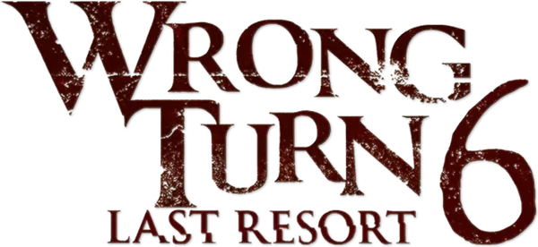 Wrong Turn 6: Last Resort