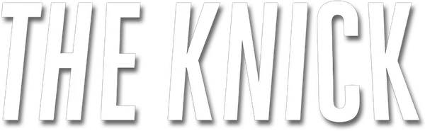 The Knick