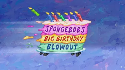 SpongeBob's Big Birthday Blowout