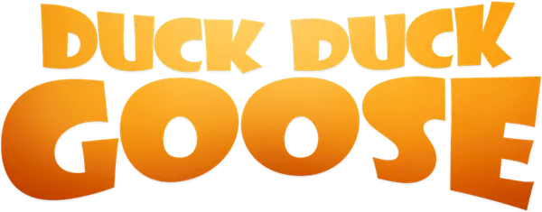 Duck Duck Goose