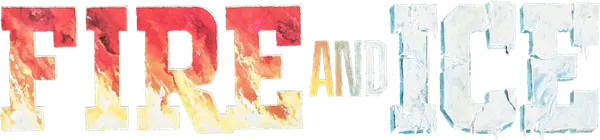 Fire and Ice