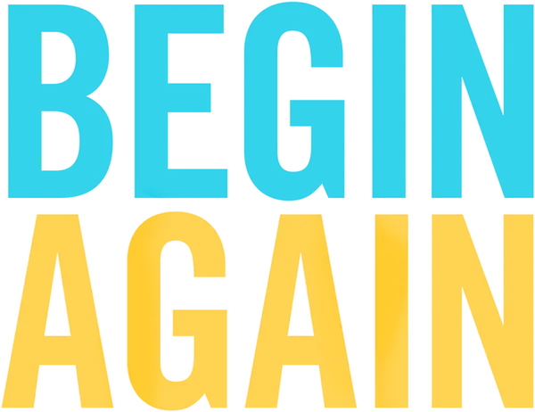 Begin Again