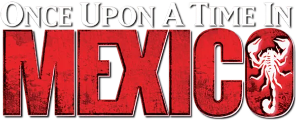 Once Upon a Time in Mexico