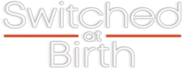 Switched at Birth