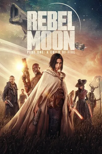 Rebel Moon. Часть первая: Дитя огня
