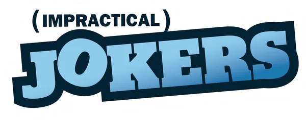 Impractical Jokers