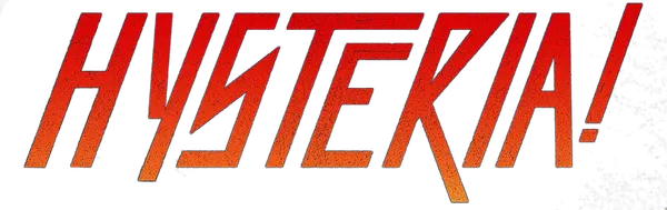 Hysteria!
