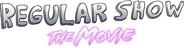 Regular Show: The Movie