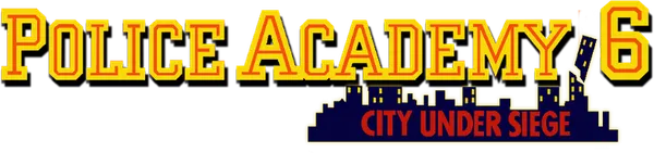 Police Academy 6: City Under Siege