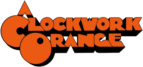 A Clockwork Orange