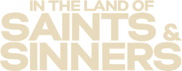 In the Land of Saints and Sinners