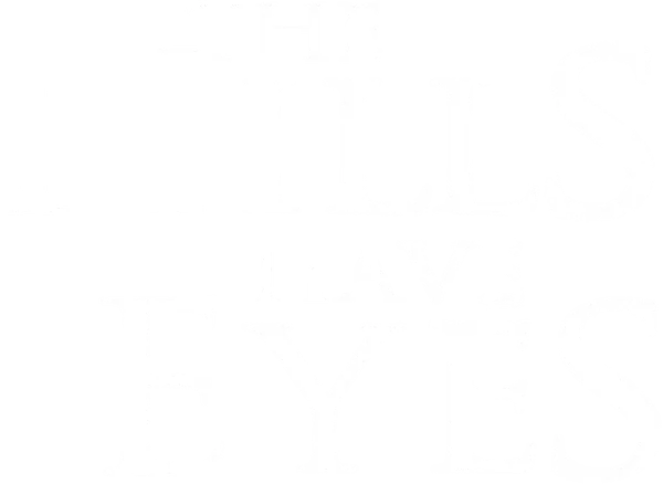 The Hills Have Eyes