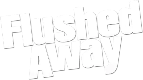 Flushed Away