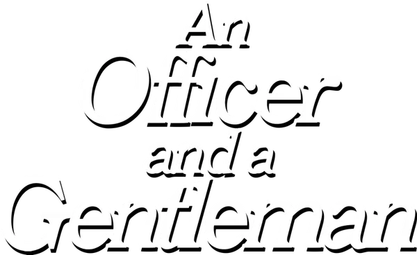 An Officer and a Gentleman