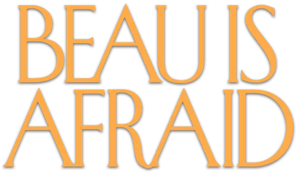 Beau Is Afraid