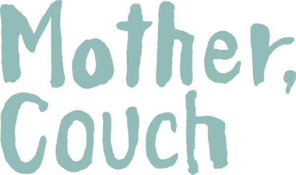 Mother, Couch
