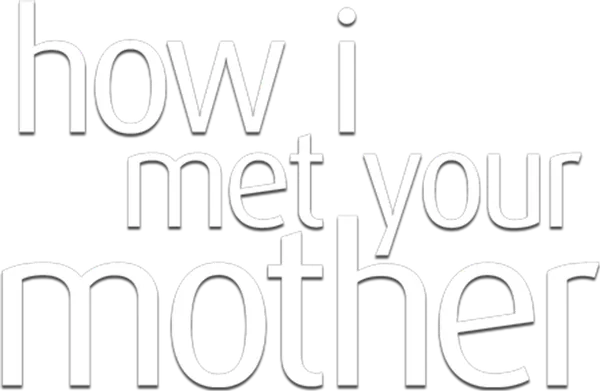 How I Met Your Mother