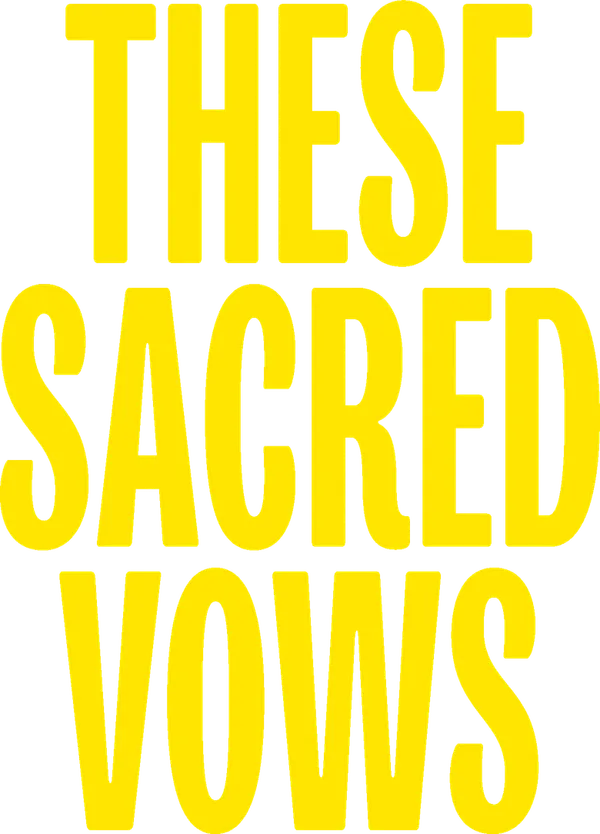 These Sacred Vows