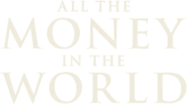 All the Money in the World
