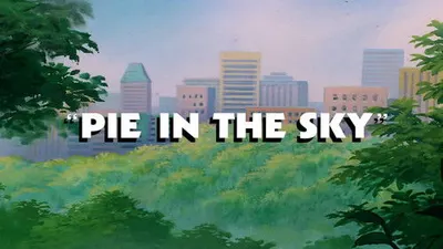 Pie in the Sky