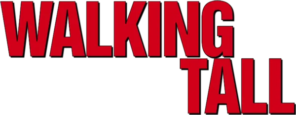 Walking Tall