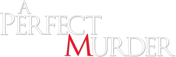 A Perfect Murder