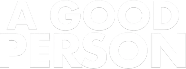 A Good Person