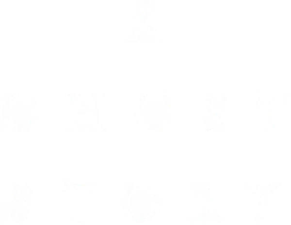 A Ghost Story