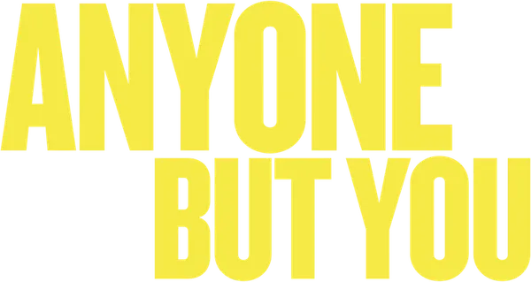 Anyone but You