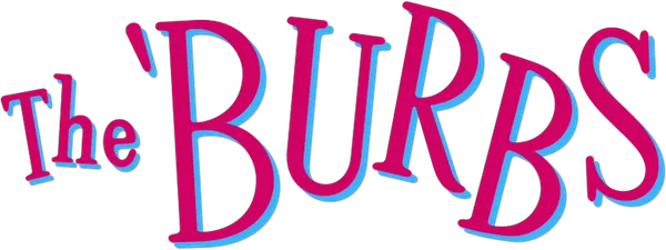 The 'Burbs