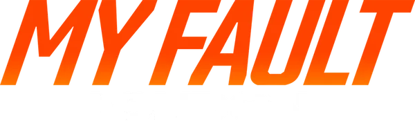 My Fault: London