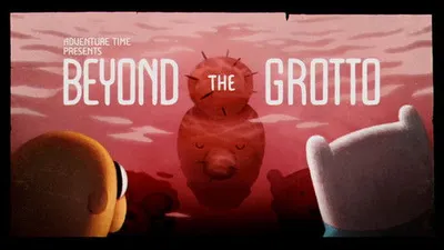 Beyond the Grotto
