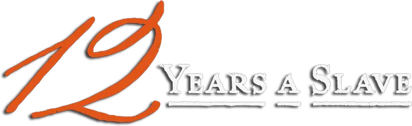 12 Years a Slave
