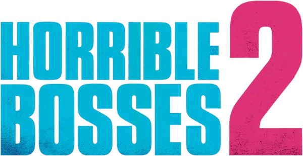 Horrible Bosses 2