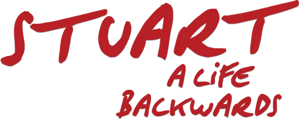 Stuart: A Life Backwards